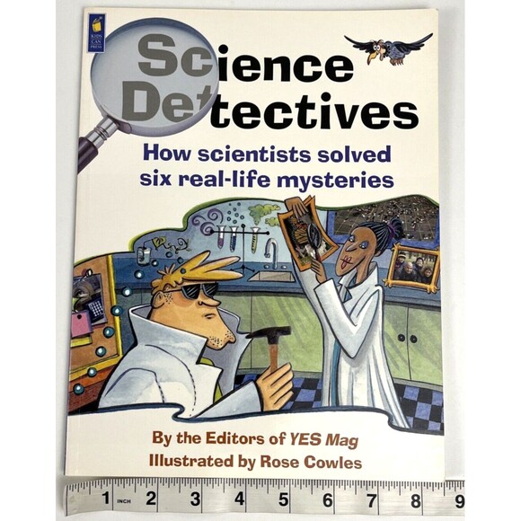 Science Detectives : How Scientists Solved Six Real-Life Mysteries by Editors of - Picture 7 of 7